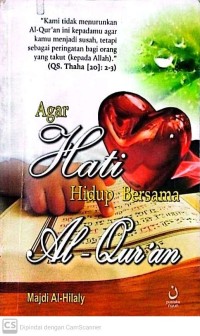 Agar Hati Hidup Bersama AL- Quran