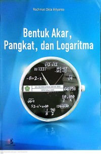 Bentuk Akar Pangkat dan Logaritma