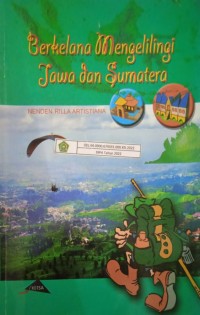 Berkelana Mengelilingi Jawa dan Sumatera