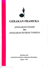 Gerakan Pramuka Anggaran Dasar dan Anggaran Rumah Tangga