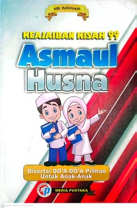 Keajaiban Kisah 99 Asmaul Husna