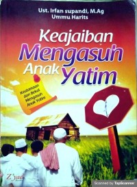Keajaiban Mengasuh Anak Yatim