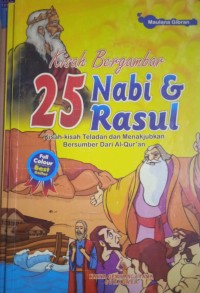 Kisah Bergambar 25 Nabil & Rasul