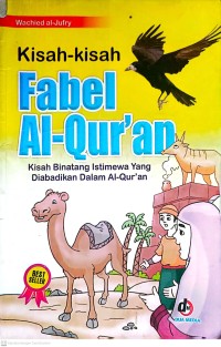 Kisah - Kisah Fabel Al- Qur'an