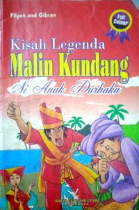 Kisah Legenda Malin Kundang si Anak Durhaka