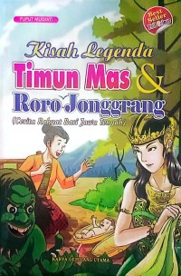Kisah  Legenda Timun Mas dan Roro Jonggrang