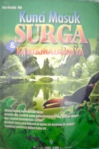 Kunci Masuk Surga & Kenikmatannya