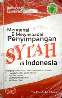 Mengenal & Mewaspadai Penyimpangan Syi'ah