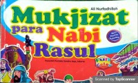 Mukjizat Para Nabi & Rasul