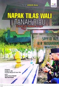 Napak Tilas Wali Tanah Riau