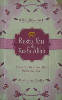 Restu Ibu adalah Restu Allah