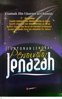 Tuntunan Lengkap Perawatan Jenazah