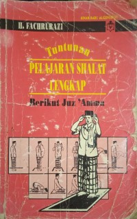 Tuntunan Pelajaran Shalat Lengkap Berikut Juz'Amma